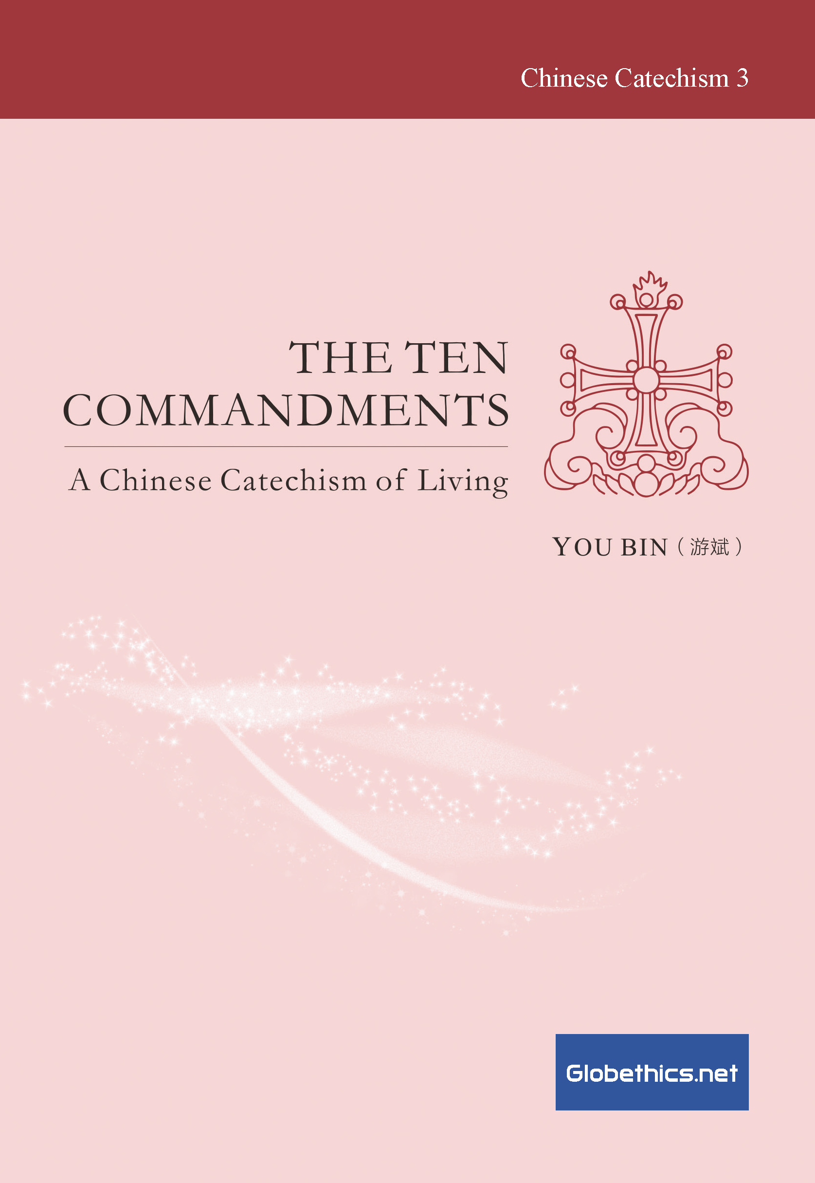 The Ten Commandments: A Chinese Catechism of Living

